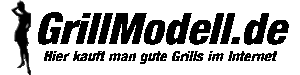 grillmodell.de - Holzkohlegrill und Edelstahlgrill für Privat, Profi und Gewerbe